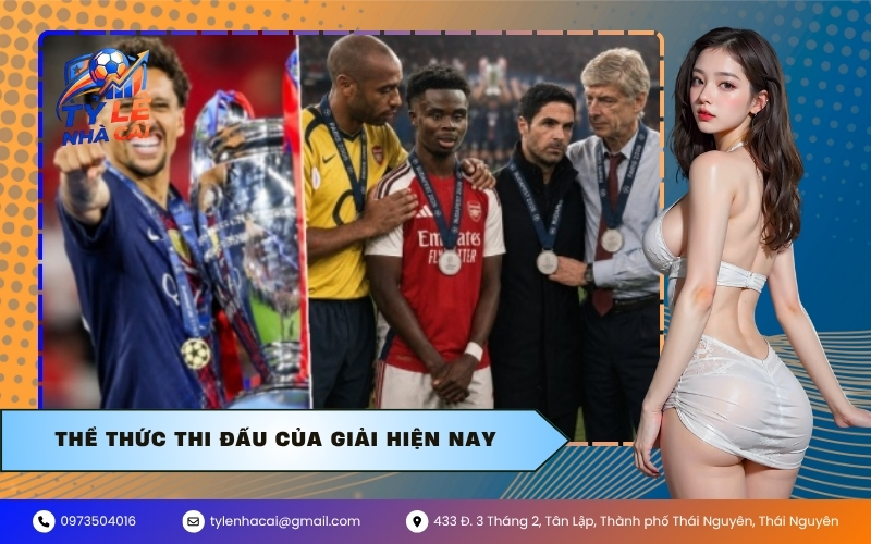 Thể Thức Thi Đấu Của Giải Hiện Nay