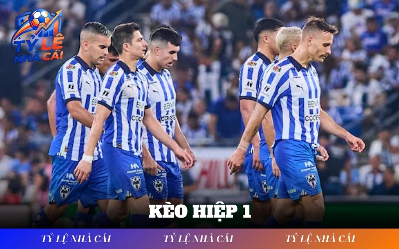 Kèo Hiệp 1
