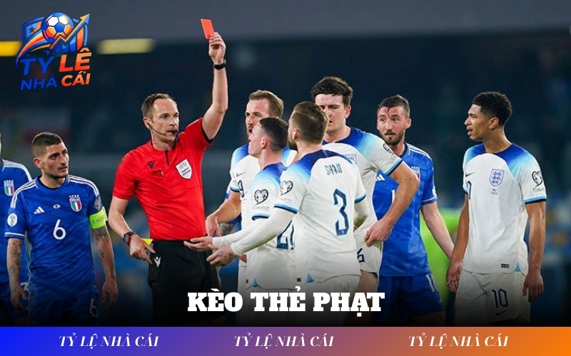 Kèo Thẻ Phạt